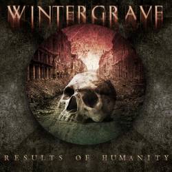 Wintergrave : Results of Humanity